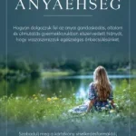 Népszerű Anyaéhség - Kelly McDaniel