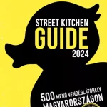 Street Kitchen Guide 2024 - 500 menő vendéglátóhely Magyarországon Akciós ár