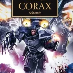 Azonnali szállítás Corax - Sohamár - The Horus Heresy - Gav Thorpe