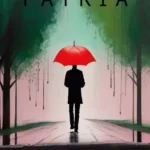 Pátria - Fernando Aramburu Csak ma