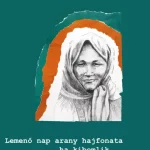 Lemenő nap arany hajfonata ha kibomlik... - Schmidt Éva könyvtár 7.sorozat Utolsó esély