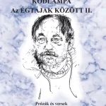 Ködlámpa - Az Égtájak között 2. - Talata József Legkelendőbb