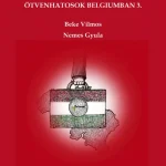 Biztonságos vásárlás A szabadság vándorai - Ötvenhatosok Belgiumban 3. - Nyul-Donka Balázs