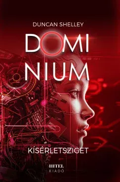 Kísérletsziget - Duncan Shelley Prémium