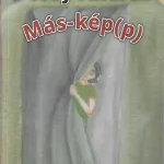 Más-kép(p) - Déssy András Prémium