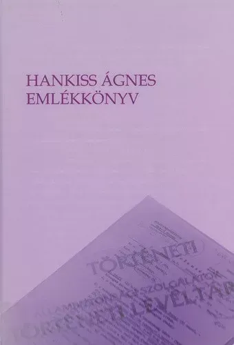 Hankiss Ágnes Emlékkönyv Népszerű