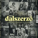 Kedvezmény Dalszerző - Magyar zenei újjászületések a 20. században