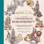Harry Potter és Legendás állatok: Hivatalos varázslóvilág szakácskönyv - Jody Revenson Szuper ajánlat