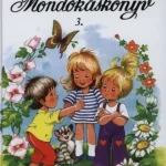 Végkiárusítás Mondókáskönyv 3. - Füzesi Zsuzsa - Szépséghibás!
