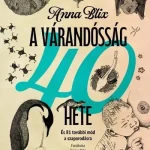 A várandósság 40 hete - Anna Blix Exkluzív ajánlat