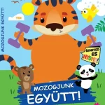 Olcsó Mozogjunk együtt! - Érintsd és nyomd!