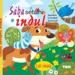 Korlátozott ajánlat Sába sétálni indul