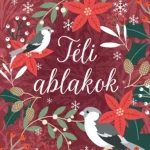 Téli ablakok - Bagó Tünde et al Árcsökkenés