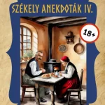 Árcsökkenés Székely anekdoták 4. - Berecz Edgár