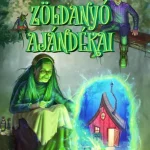 Nézd meg most ZÖLDANYÓ AJÁNDÉKAI