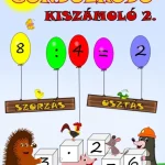 Különleges ajánlat GONDOLKODÓ - KISZÁMOLÓ 2. (SZORZÁS, OSZTÁS)