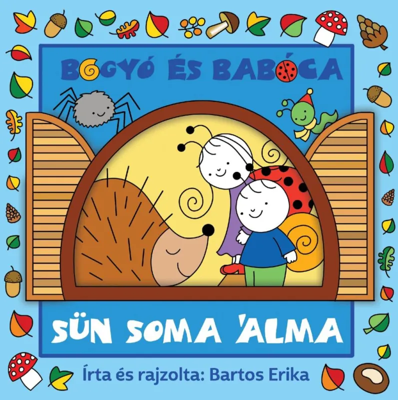Legkelendőbb BOGYÓ ÉS BABÓCA - SÜN SOMA ÁLMA