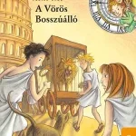 Utolsó esély A VÖRÖS BOSSZÚÁLLÓ - IDŐDETEKTÍVEK 4.