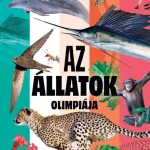 Alacsony ár AZ ÁLLATOK OLIMPIÁJA