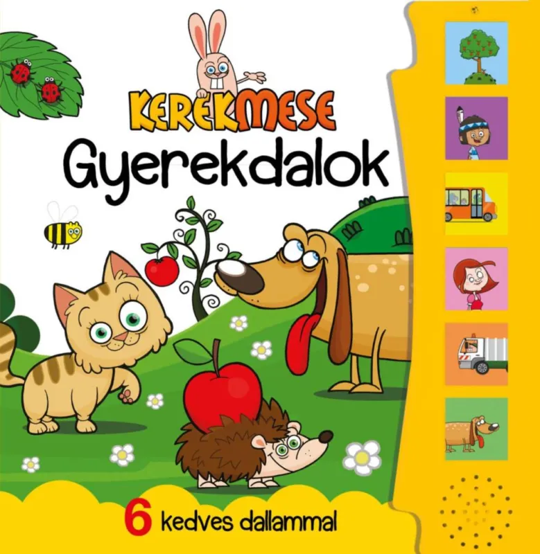 Rendeld meg most KEREKMESE- GYEREKDALOK