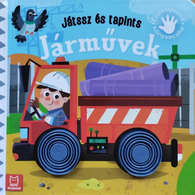 JÁRMŰVEK - JÁTSSZ ÉS TAPINTS Kedvezményes ár