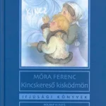 Akciós ár KINCSKERESŐ KISKÖDMÖN - IFJÚSÁGI KÖNYVEK
