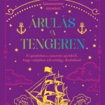 Legnépszerűbb ÁRULÁS A TENGEREN - GRACE KISASSZONY NYOMOZ 2.