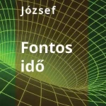 FONTOS IDŐ Azonnali szállítás