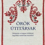 ÖRÖK ÚTITÁRSAK Újdonság