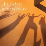 AZ ISTEN SZERELMÉRE Prémium
