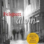 FELEJTETT ÁLOM Népszerű