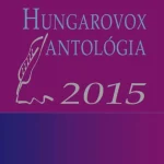 Kiárusítás HUNGAROVOX ANTOLÓGIA 2015