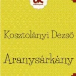 Alacsony ár ARANYSÁRKÁNY
