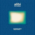 ALIBI HAT HÓNAPRA 10. - SZIGET Szuper akció