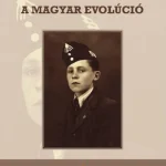 Rendeld meg most MAGYAR EVOLÚCIÓ