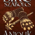 Azonnali szállítás ANJOUK VIII. - DÉL PÖRÖLYE