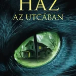 Végkiárusítás AZ UTOLSÓ HÁZ AZ UTCÁBAN