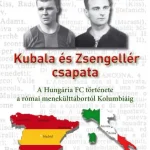 KUBALA ÉS ZSENGELLÉR CSAPATA Outlet