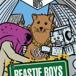 Azonnal elérhető A BEASTIE BOYS INTERGALAKTIKUS TÖRTÉNETE