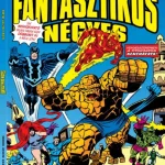 Azonnali szállítás FANTASZTIKUS NÉGYES 17. - KÁOSZ A REJTETT FÖLDÖN!