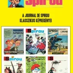 SPIROU - A JOURNAL DE SPIROU KLASSZIKUS KÉPREGÉNYEI Legjobb ár