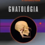Akciós ár GNATOLÓGIA (2. ÁTDOLGOZOTT KIADÁS)