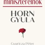A MINISZTERELNÖK - HORN GYULA Kedvezmény