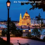 BUDAPEST DIE FASZINIERENDE STADT Szuper ajánlat