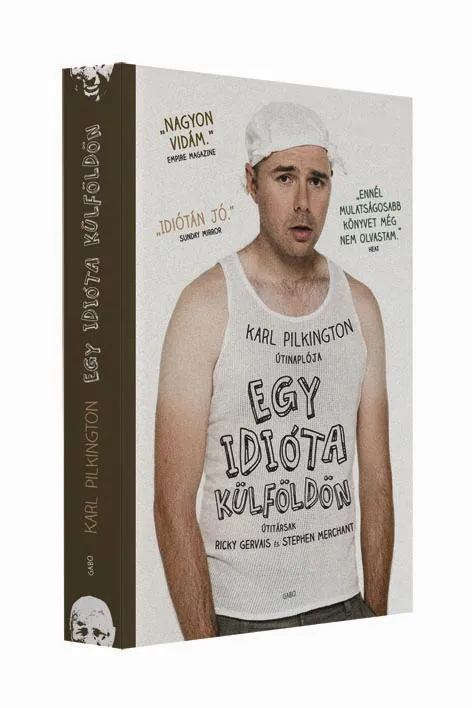 EGY IDIÓTA KÜLFÖLDÖN Prémium