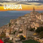 Korlátozott ajánlat ITÁLIA LEGSZEBB BORGÓI - UMBRIA