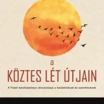 Árengedmény A KÖZTES LÉT ÚTJAIN