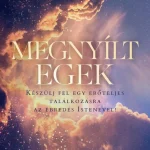 Kedvezmény MEGNYÍLT EGEK