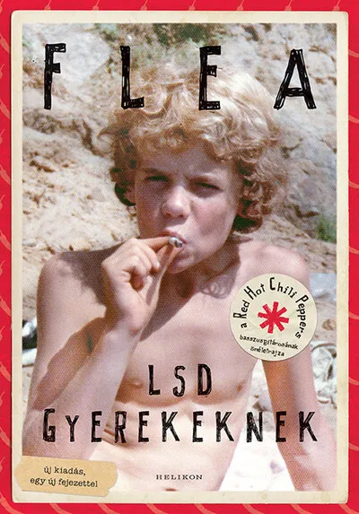 Legkelendőbb LSD gyerekeknek (2. kiadás)