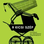 Vedd meg most A kicsi szép - E-könyv
